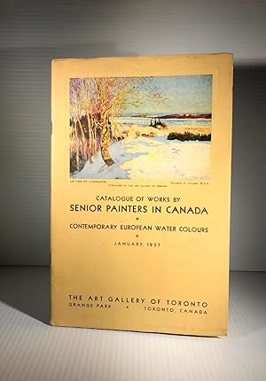 Catalogue of Works by Senior Painters in Canada. Contemporary European Water Colours. January 1937