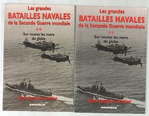 Grandes batailles navales de la 2e guerre mondiale (Sur toutes les mers du globe en 2 tomes)