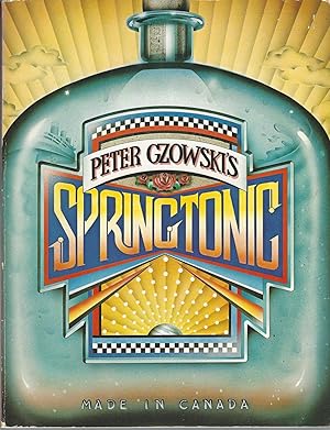 Peter Gzowski's Spring Tonic ** Signed **