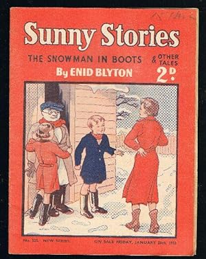 Sunny Stories: The Snowman in Boots & Other Tales (No. 525: New Series: January 25th, 1952)
