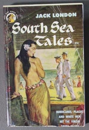 SOUTH SEA TALES - Adventures in the South Pacific - COLLECTION OF 8 STORIES. (LION BOOKS.#92 );