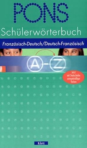 PONS Schülerwörterbuch Französisch Französisch-Deutsch /Deutsch-Französisch