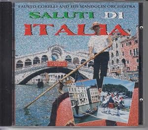 Fausto Corelli and his mandolin orchestra. Saluti di Italia.