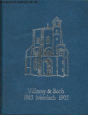 Mettlacher Steinzeug 1885 - 1905. Vorwort von Thérèse Thomas (Außentitel: Villeroy & Boch 1885 Me...