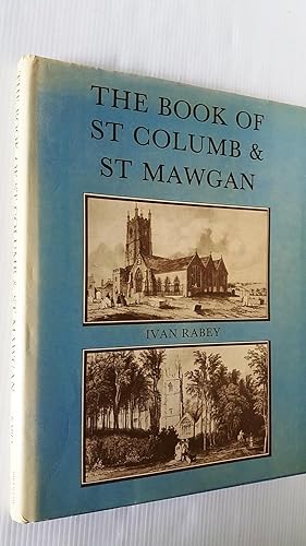 The Book of St Columb and St Mawgan the story of two ancient parishes