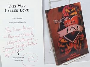 This War Called Love: nine stories [signed]