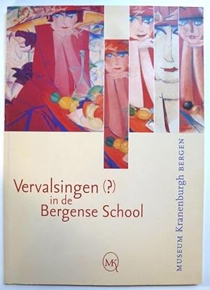 Vervalsingen (?) in de Bergense school