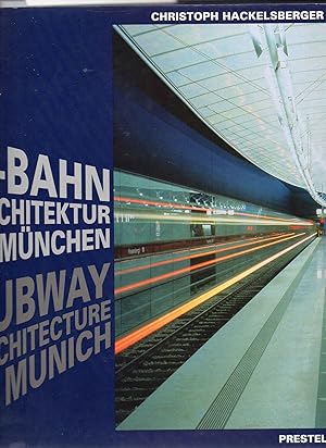 U-Bahn- Architektur in München. Subway Architecture in Munich.
