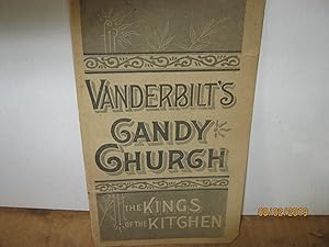 Vanderbilt's Candy Church The Kings Of The Kitchen