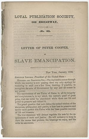 Peter Coopers Letter to Lincoln Regarding Emancipation