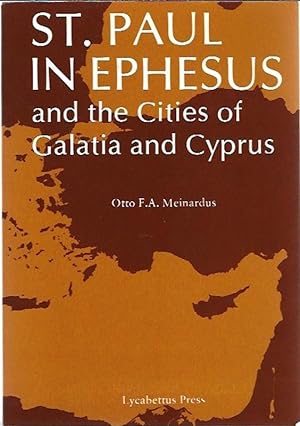 St. Paul in Ephesus and the Cities of Galatia and Cyprus ( Second Priniting )