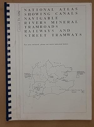 National Atlas Showing Canals, Navigable Rivers, Mineral Tramroads, Railways, and Street Tramways...