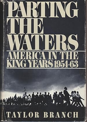 Parting the Waters: America in the King Years 1954-63 (Signed Copy)