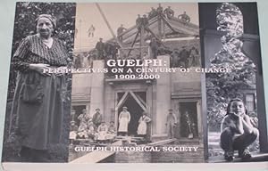Guelph: Perspectives on a Century of Change, 1900-2000