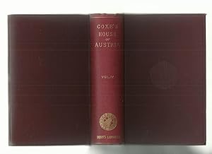 History of the House of Austria Volume IV from the Accesion of Francis I to the Revolution of 184...