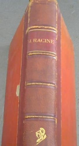 Oeuvres de Jean Racine - precedees Des Memoires sur sa vie par Louis Racine