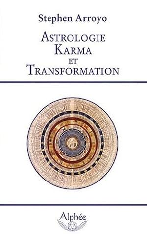 Astrologie, Karma et Transformation