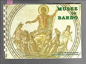 Musée du Bardo : Album de mosaïques choisies et commentées