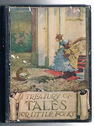 A Treasury of Tales for Little Folks.