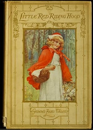 Little Red Riding Hood And Other Stories By The Brothers Grimm