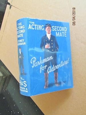 The Acting Second Mate First Edition in Original Dustjacket
