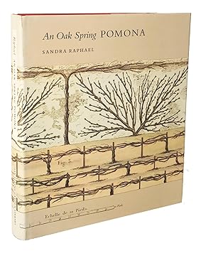 An Oak Spring Pomona: A Selection Of The Rare Books On Fruit In The Oak Spring Garden Library