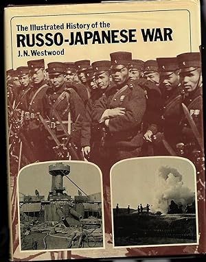 Illustrated History of the Russo-Japanese War