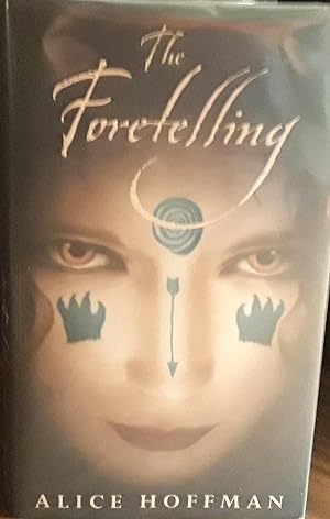 The Foretelling * S I G N E D * - FIRST EDITION -