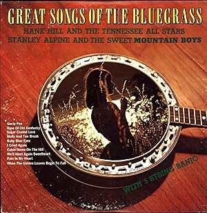 Great Songs of the Bluegrass / With 5 String Banjo (VINYL COUNTRY / MOUNTAIN MUSIC LP)