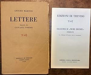 Lettere (di Arturo Martini). Raccolte da Giovanni Comisso