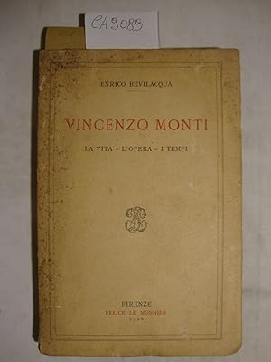 Vincenzo Monti (La vita - L'opera - I tempi)