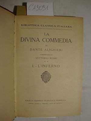 La Divina Commedia di Dante Alighieri commentata da Vittorio Rossi - L'Inferno