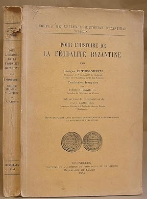 Pour L'Histoire De La Féodalité Byzantine