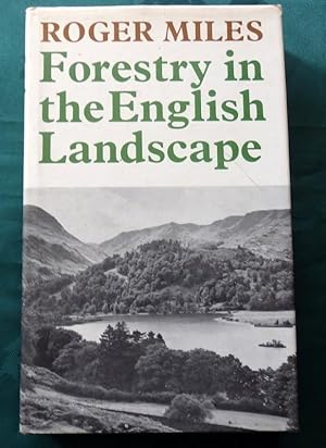 Forestry In The English Landscape