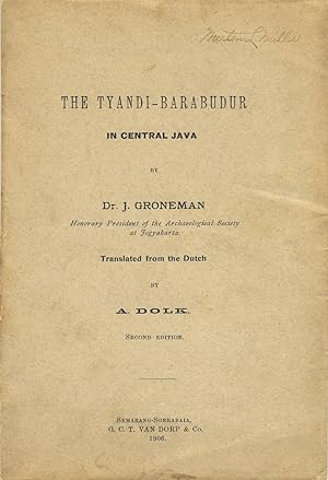 The Tyandi-Barabudur in central Java. Translated from the Dutch by A. Dolk. Second edition