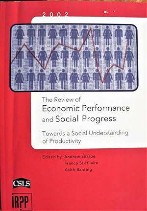 The Review of Economic Performance and Social Progress. Towards a Social Understanding of Product...