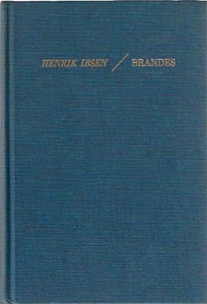 Henrik Ibsen, a critical study: With a 42 page essay on Bjornstjerne Bjornson