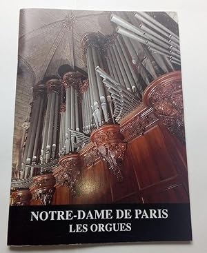 Notre Dame de Paris - Les orgues
