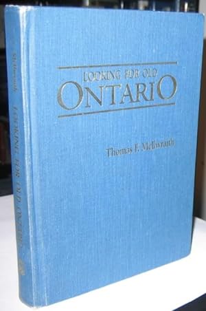 Looking for Old Ontario: Two Centuries of Landscape Change
