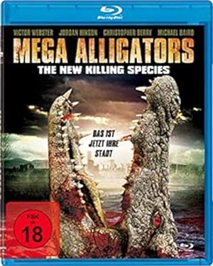 Mega Alligators - The New Killing Species [Blu-ray]