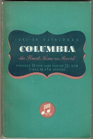 Alphabetical Catalogue Of Columbia Records: 1953-1954 Catalogue