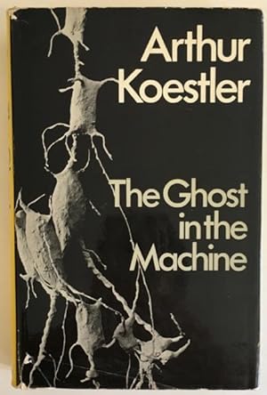 The Ghost in the Machine.