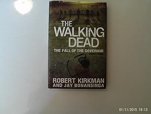 The Fall Of The Governor Part One (Walking Dead #3)