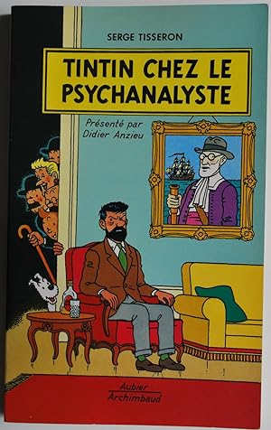 Deux titres: Tintin chez le psychanalyste / Tintin et les secrets de famille.