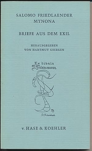 Briefe aus dem Exil 1933 - 1946. Herausgegeben von Hartmut Geerken. Mit 9 Abb.