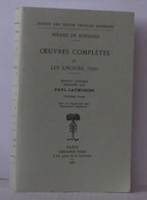 Oeuvres completes Tome IV - Edition critique préparée par Paul Laumonier - Revue et augmentée par...