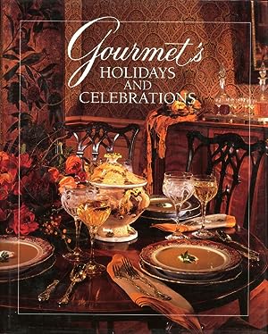 GOURMET'S HOLIDAYS AND CELEBRATIONS