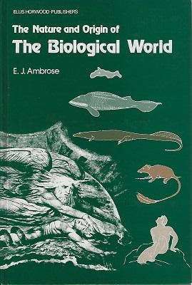 The Nature and Origin of the Biological World