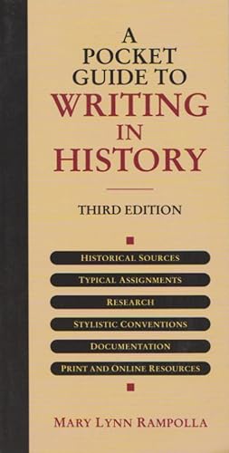 A POCKET GUIDE TO WRITNG IN HISTORY - Third Edition