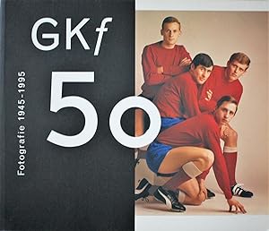 50 jaar fotografie GKF 1945-1995